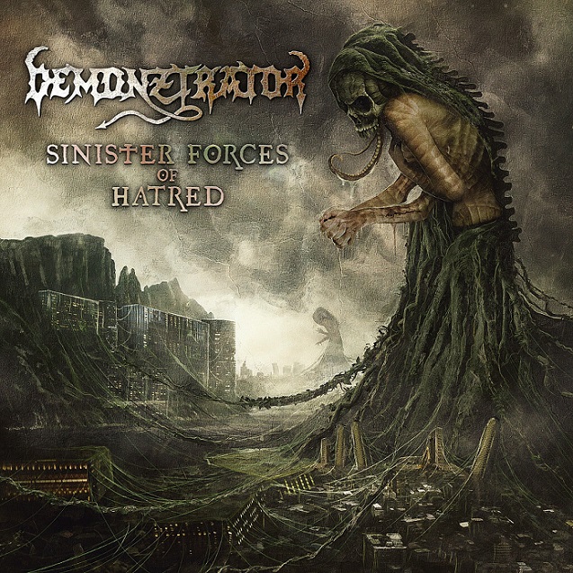 Demonztrator mit Sinister Forces of&nbsp;Hatred