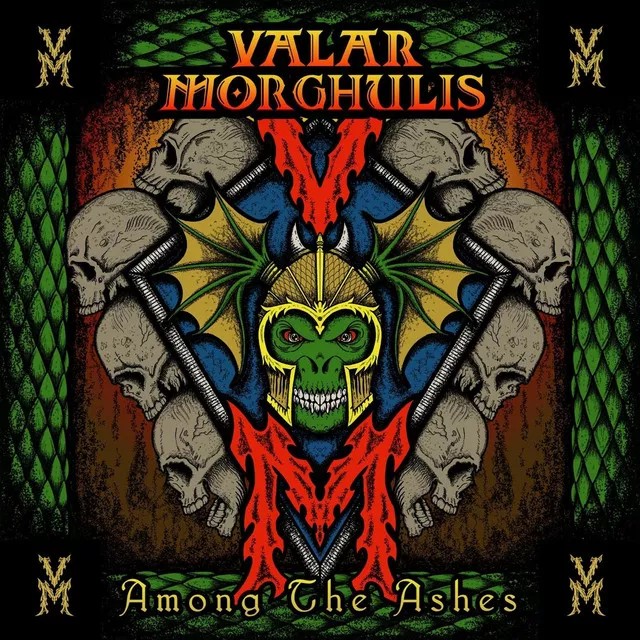 Valar Morghulis mit Among the&nbsp;Ashes