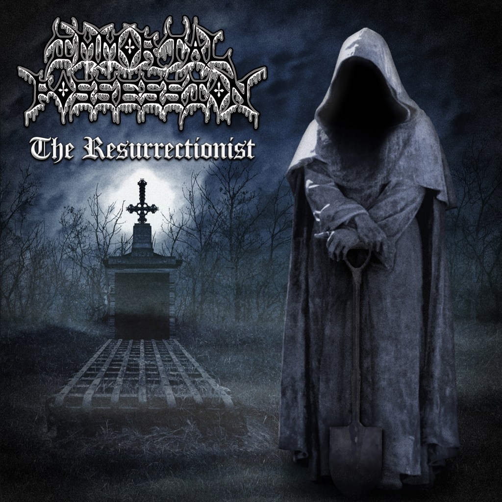 Immortal Possession mit The&nbsp;Ressurectionist