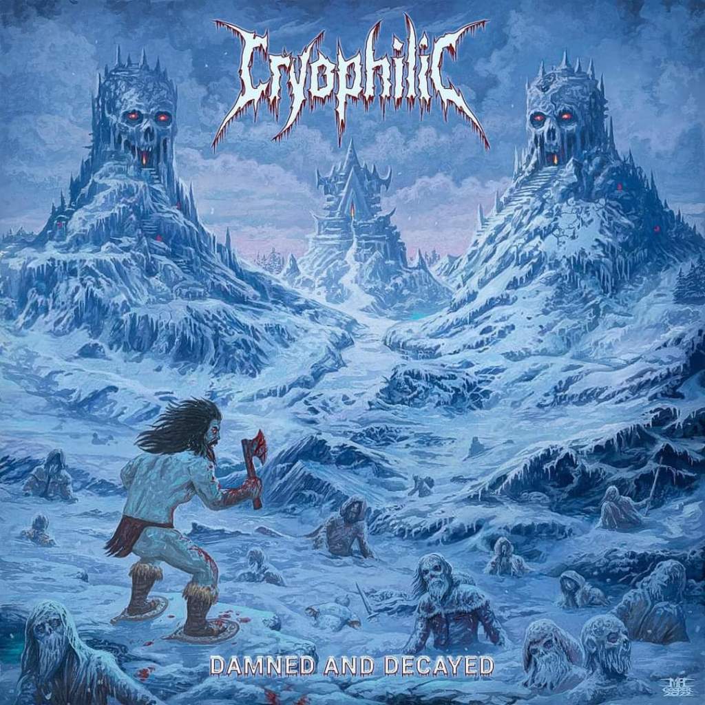 Cryophilic mit Damned and Decayed