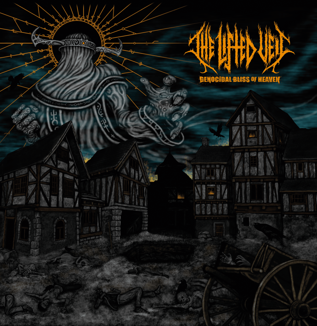 The lifted Veil mit Genocidal Bliss of Heaven