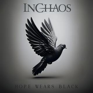 In Chaos mit Hope wears&nbsp;Black