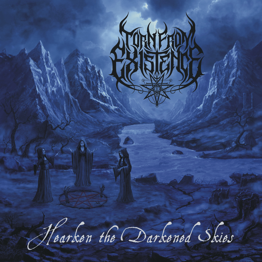 Torn from Existence mit Hearken the darkened&nbsp;Skies