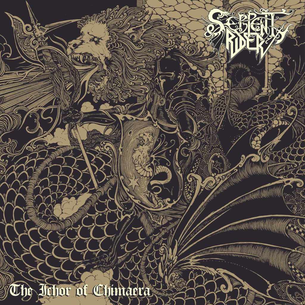 Serpent Rider mit The Ichor of&nbsp;Chimaera