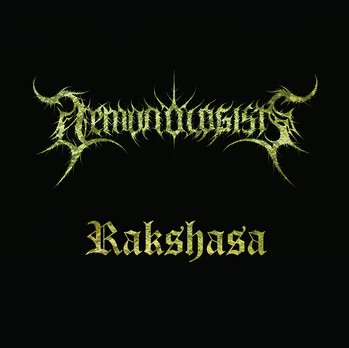 Demonologists mit Rakshasa