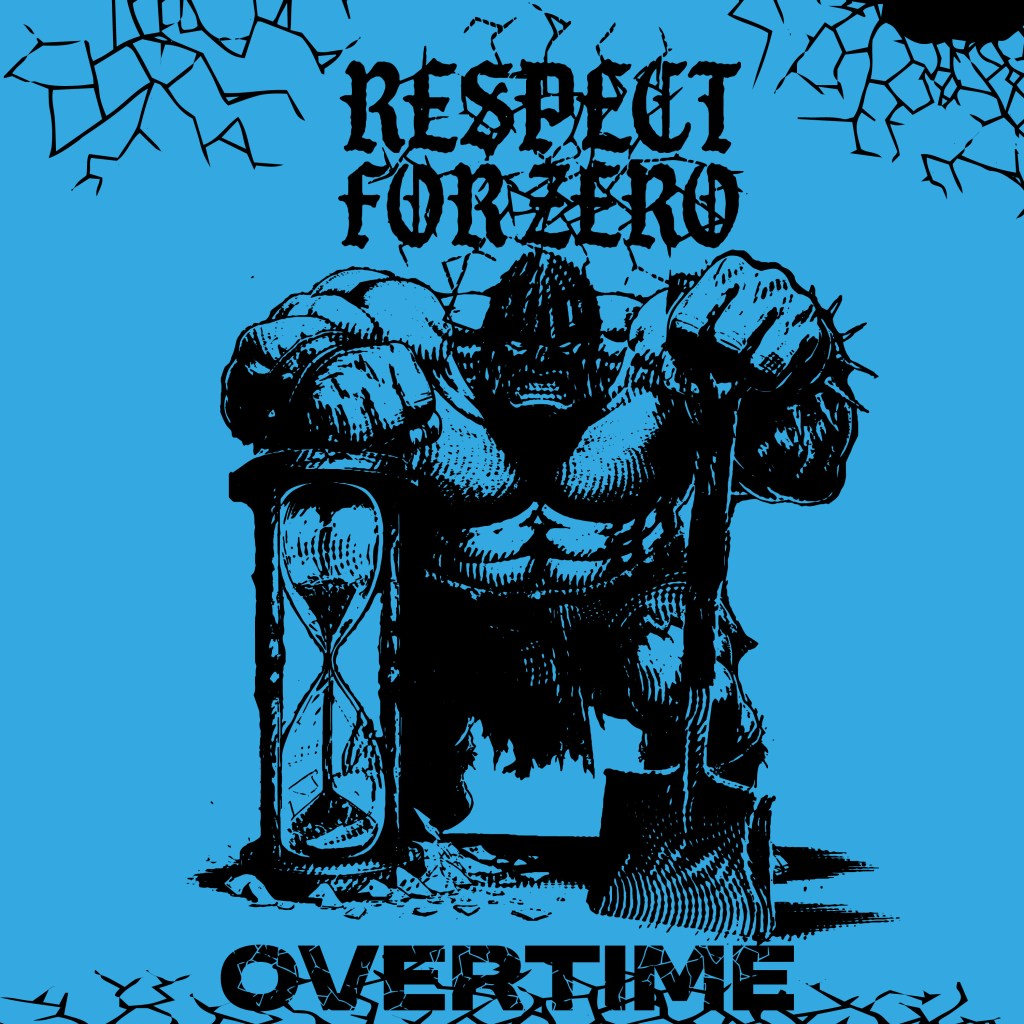 Respect for Zero mit&nbsp;Overtime